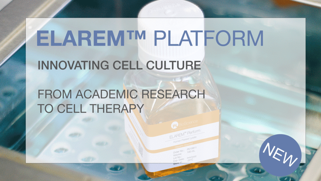 ELAREM Platform Human Platelet Lysate PL BioScience